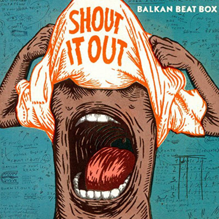 Balkan Beat Box: Shout It Out