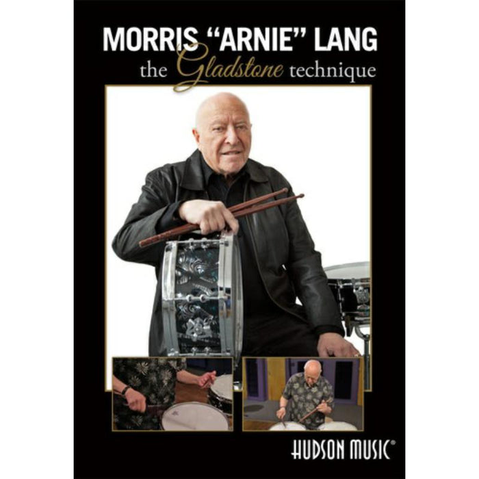 Morris "Arnie" Lang: The Gladstone Technique