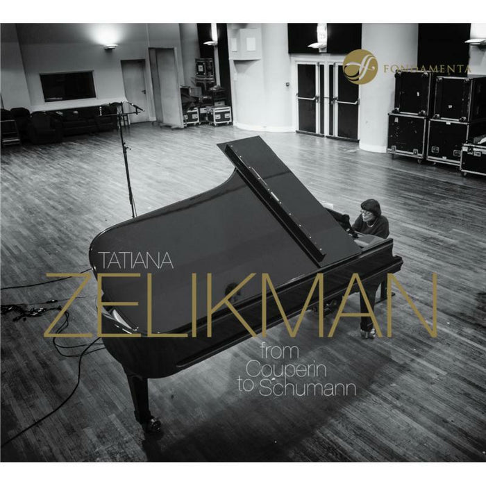 Tatiana Zelikman: From Couperin To Schumann