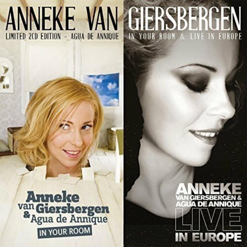 Anneke Van Giersbergen: In Your Room & Live In Europe