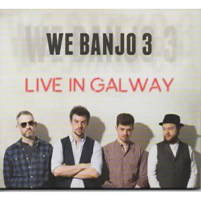We Banjo 3: Live in Galway