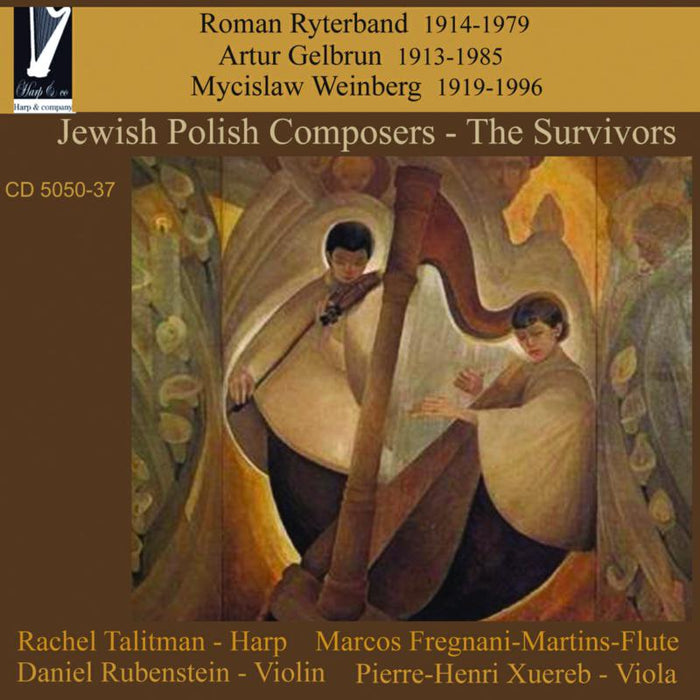 Rachel Talitman: Jewish Polish Composers  - The Survivors