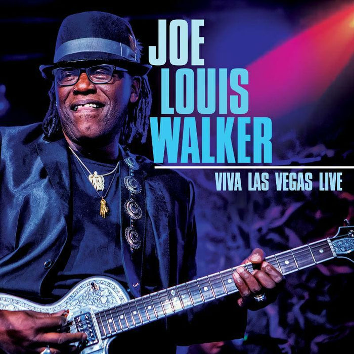 Joe Louis Walker: Joe Louis Walker: Viva Las Vegas Live