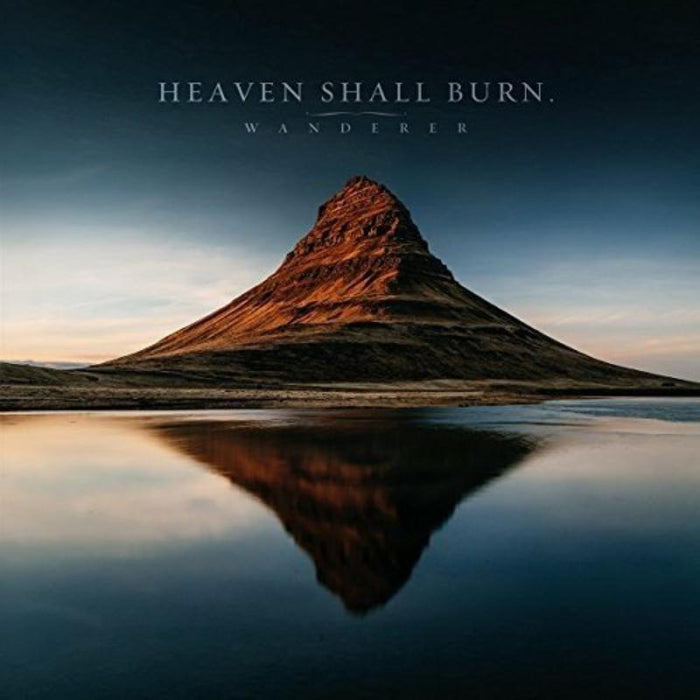 Heaven Shall Burn: Wanderer