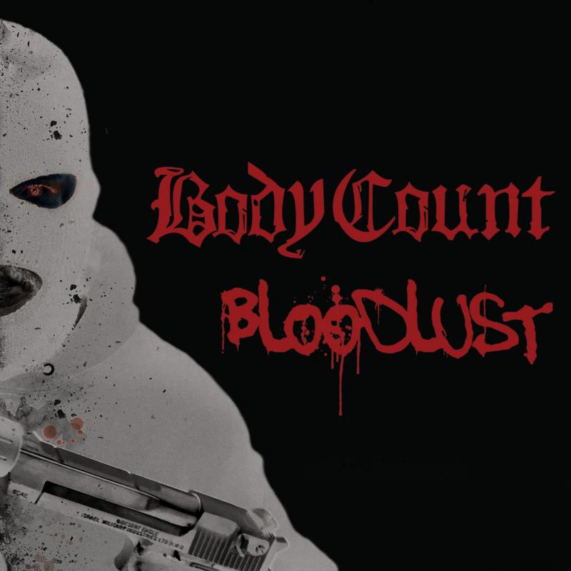 Body Count: Bloodlust