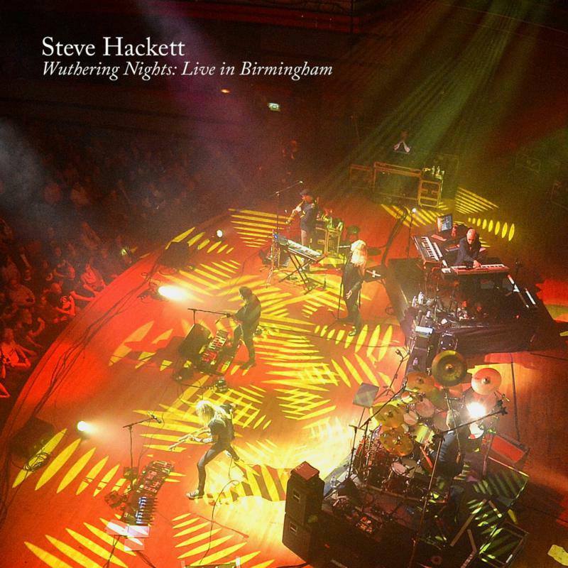 Steve Hackett: Wuthering Nights: Live in Birmingham