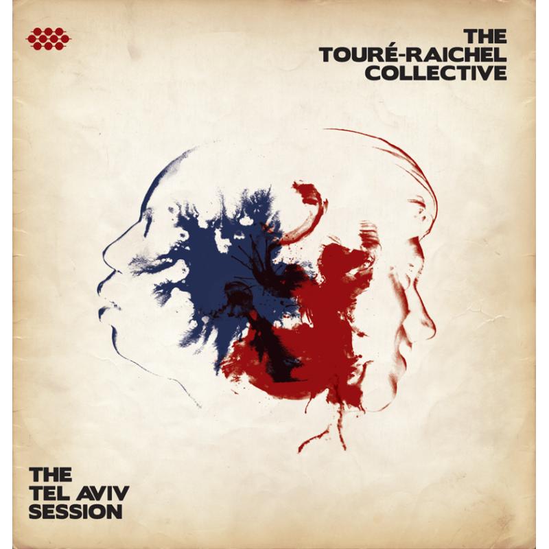 The Tour?-Raichel Collective: The Tel Aviv Session