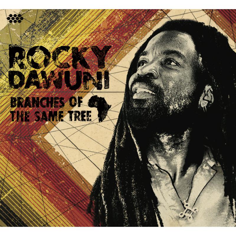 Rocky Dawuni: Branches Of The Same Tree