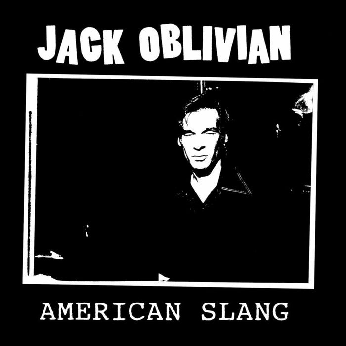 Jack Oblivian & The Tennessee Tearjerkers: American Slang / So