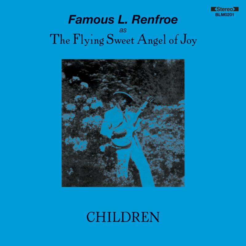FAMOUS L. RENFROE: Children