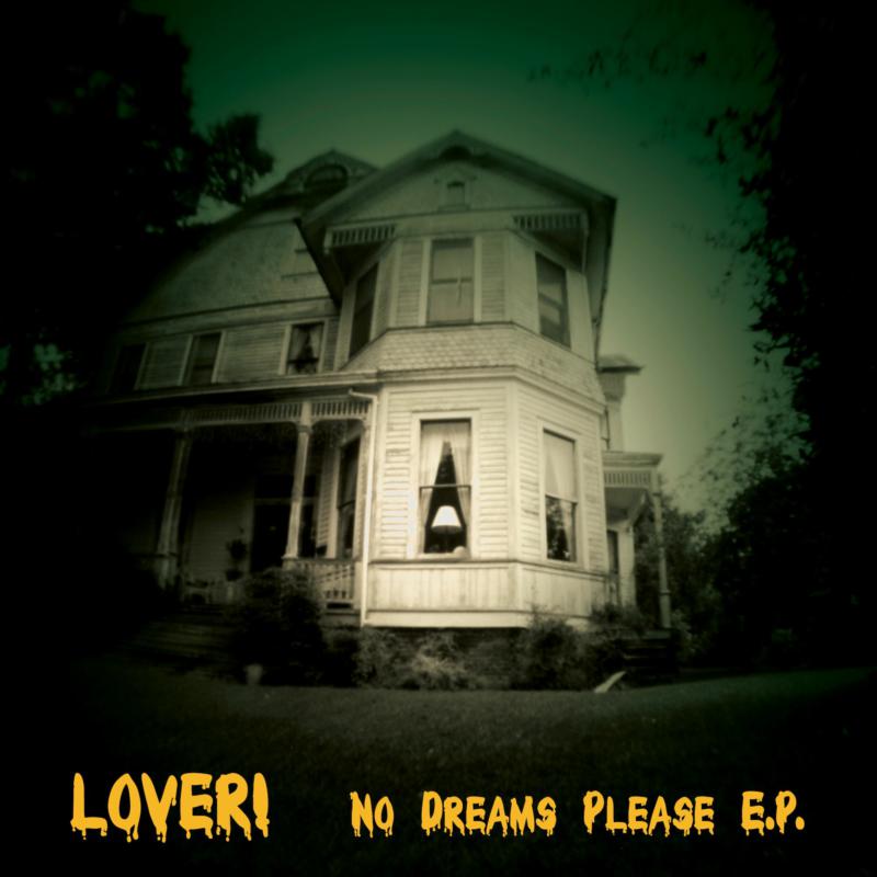 LOVER!: No Dreams Please E.P.