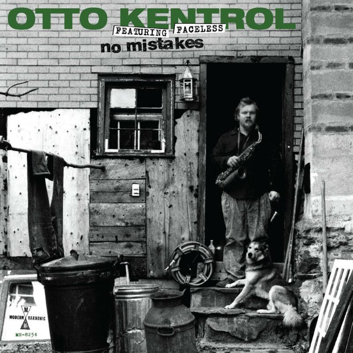 Otto Kentrol: No Mistakes