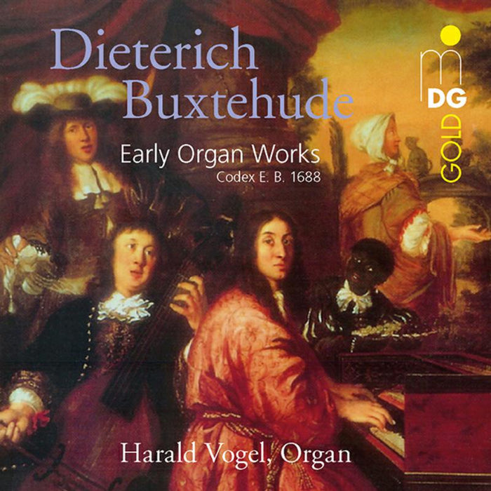 Harald Vogel; Thomas Fritzsch Buxtehude: Early Organ Works CD