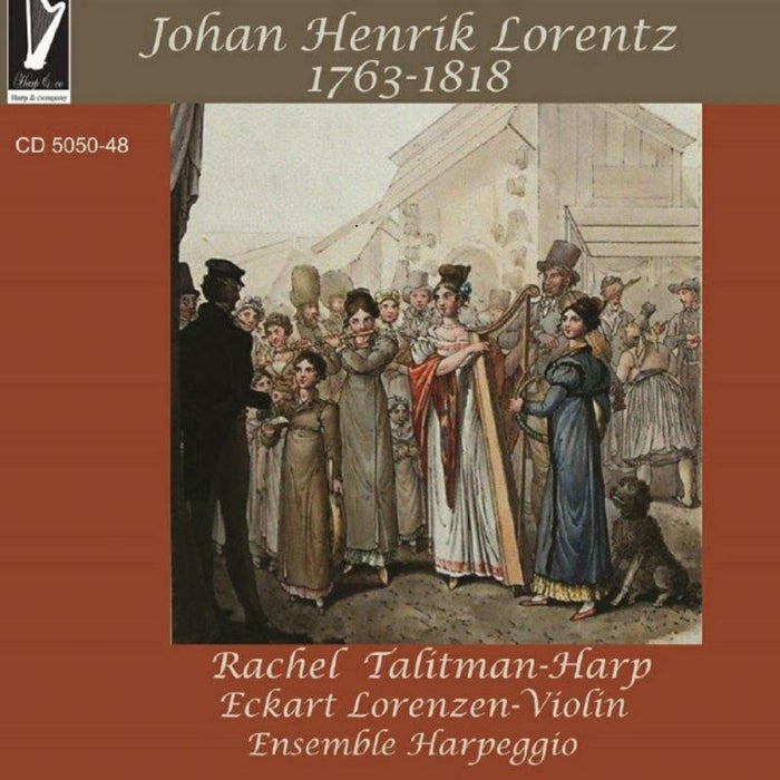 Rachel Talitman, Eckhart Lorenzen, Ensemble Harpeggio Johan Henrik Lorentz CD