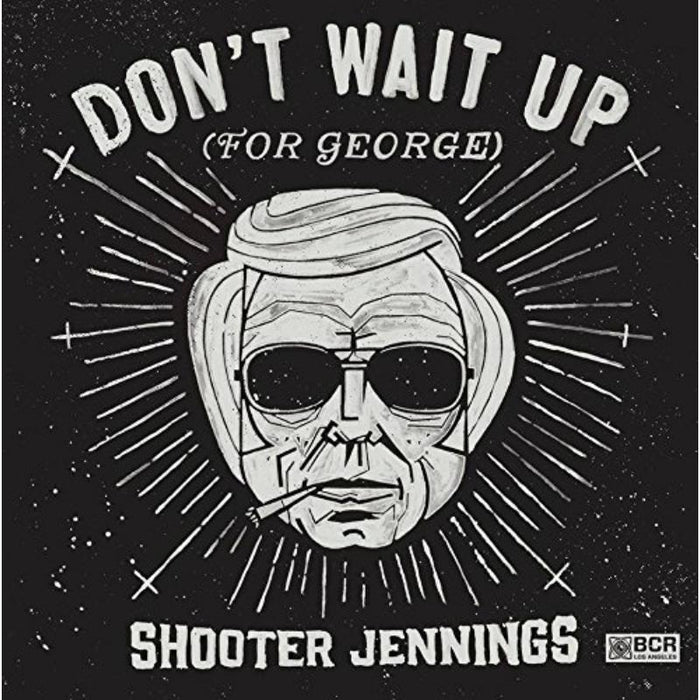 Shooter Jennings Don't Wait Up CD