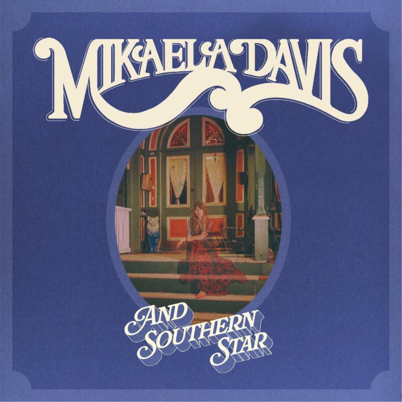 Mikaela Davis And Southern Star! CD