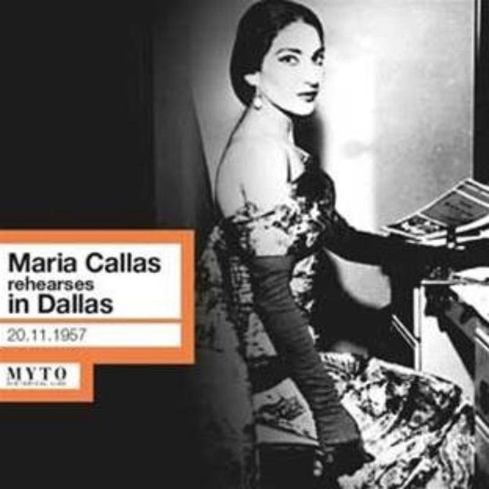 Dallas Symphony Orchestra Maria Callas Rehearses in Dallas CD