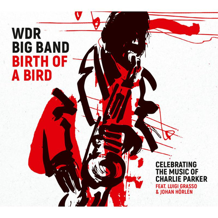 Birth of a Bird (Celebrating the Music of Charlie Parker)