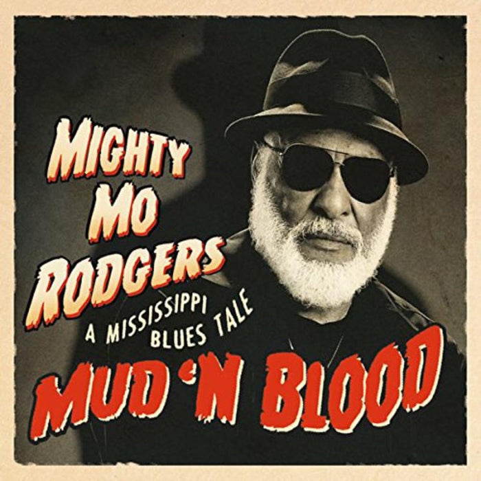 Mighty Mo Rodgers: A Mississippi Blues Tale