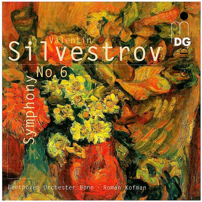 Beethoven Orchester Bonn; Roman Kofman Silvestrov: Symphony No. 6 CD