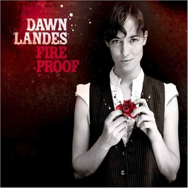 Dawn Landes: Fireproof