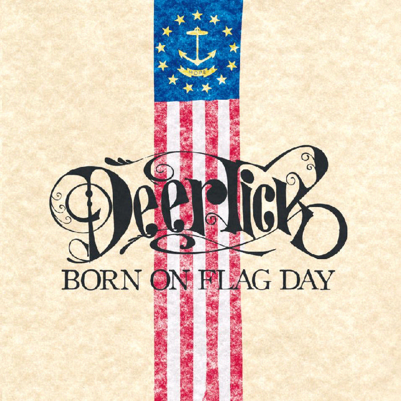 Deer Tick: Born On Flag Day