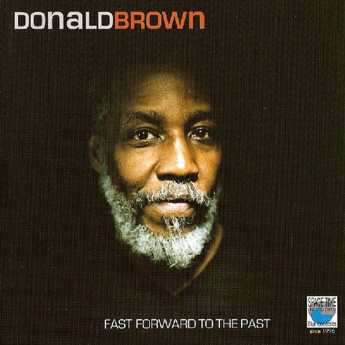 Donald Brown: Fast Forward to the Past