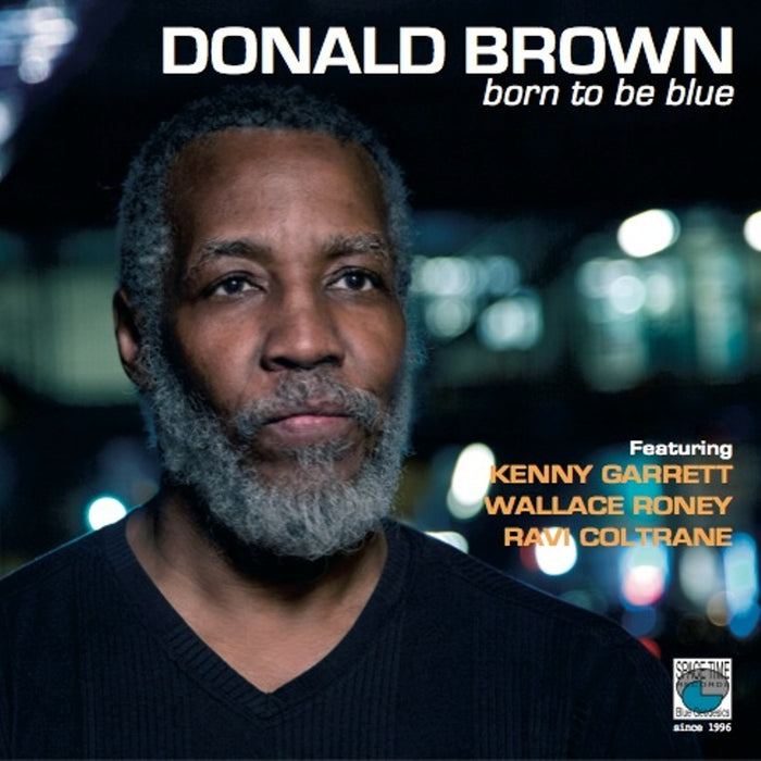 Donald Brown: Born to Be Blue