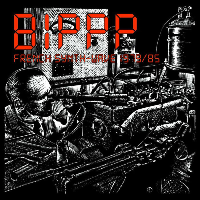 Various Artists: BIPPP - French Synth-Wave 1979/85