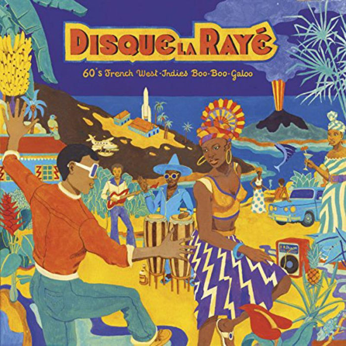 Various Artists_x0000_: Disque La Raye - 60s French West Indies Boo-Boo-Galoo_x0000_ LP