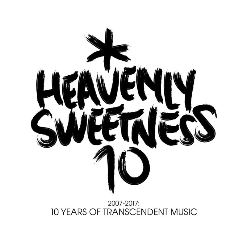 Various Artists: Heavenly Sweetness 2007-2017: 10 Years of Transcendent Music