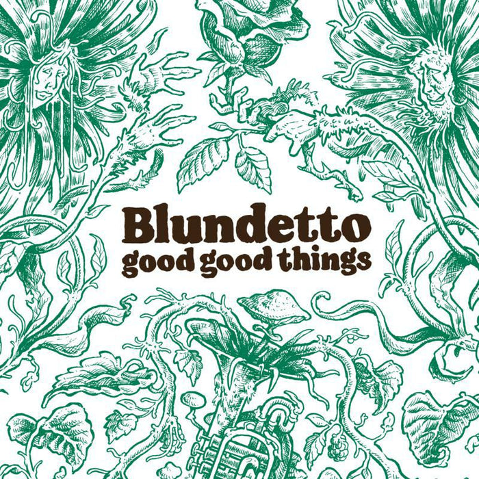 Blundetto: Good Good Things
