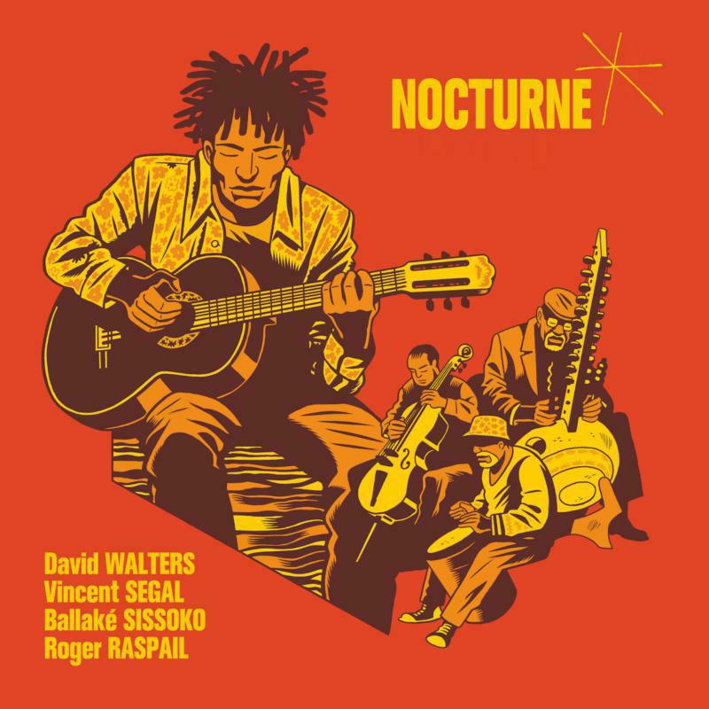 David Walters, Ballake Sissoko, Vincent Segal & Roger Raspail: Nocturne (2LP)