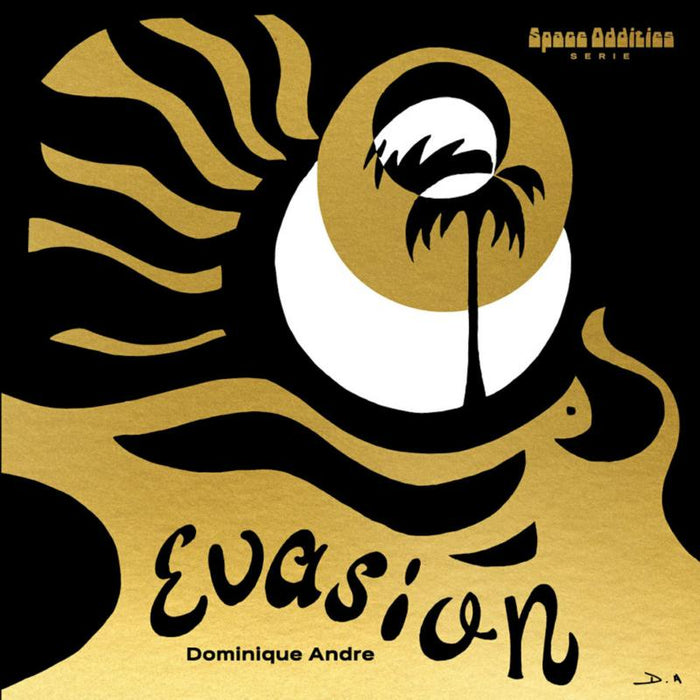 Dominique Andre: Evasion (LP)