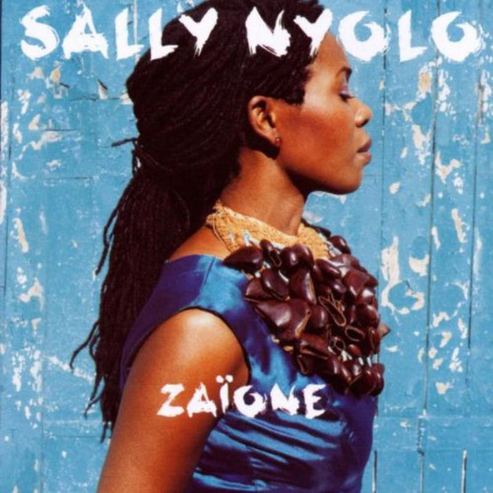 Sally Nyolo: Zaione