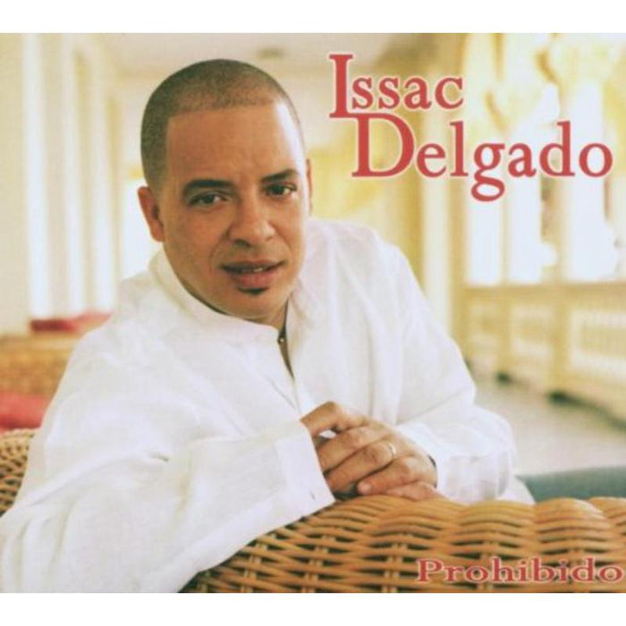 Issac Delgado: Prohibido
