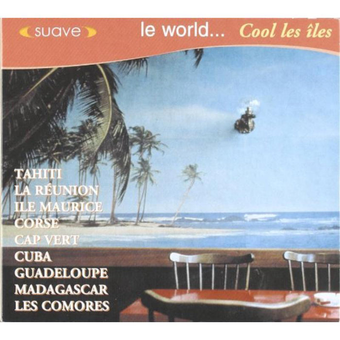 Various Artists: Le World...Cool Les Iles