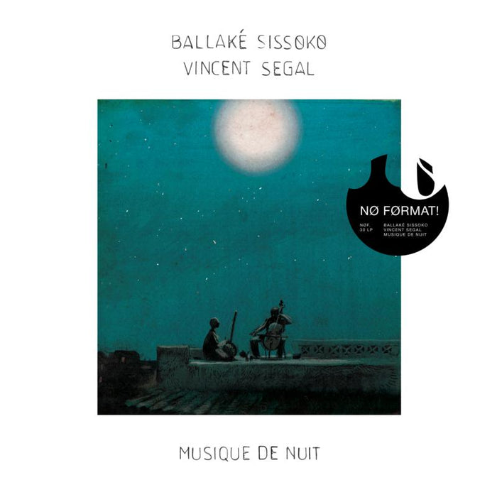 Ballake Sissoko & Vincent Segal: Musique De Nuit