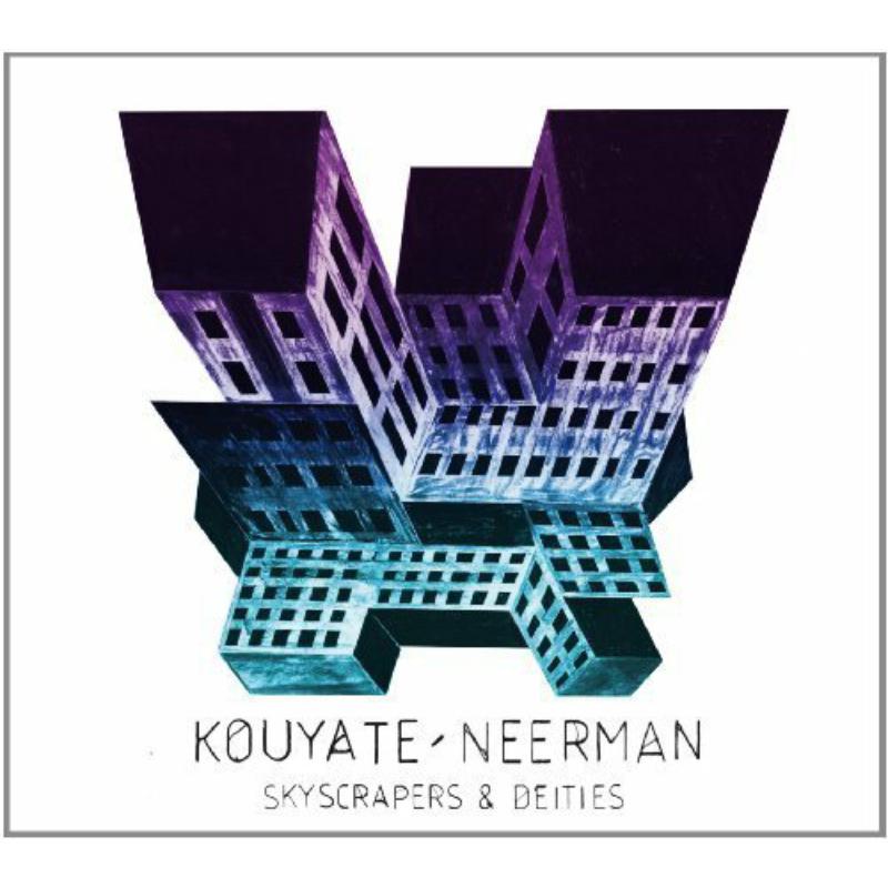 Kouyate-Neerman: Skyscrapers & Deities