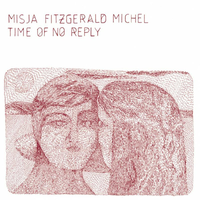 Misja Fitzgerald Michel: Time Of No Reply