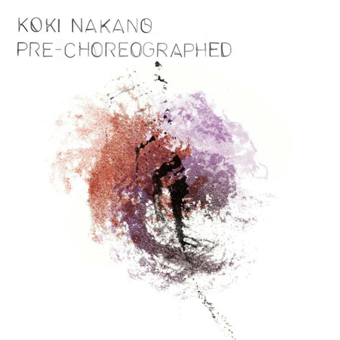 Koki Nakano: Pre-Choreographed (LP)