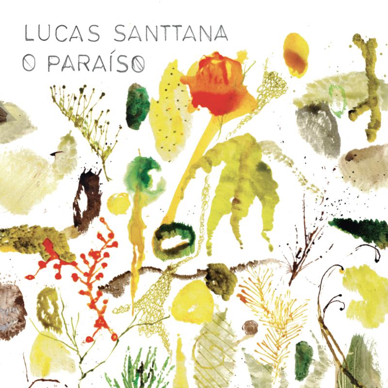 Lucas Santtana: O Paraiso