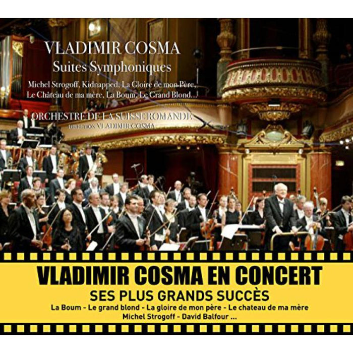 Vladimir Cosma: Suites Symphoniques Live Au Victoria Hall De Gen?ve