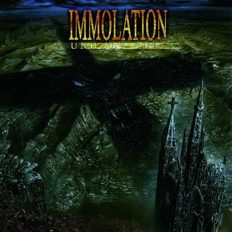 Immolation: Unholy Cult