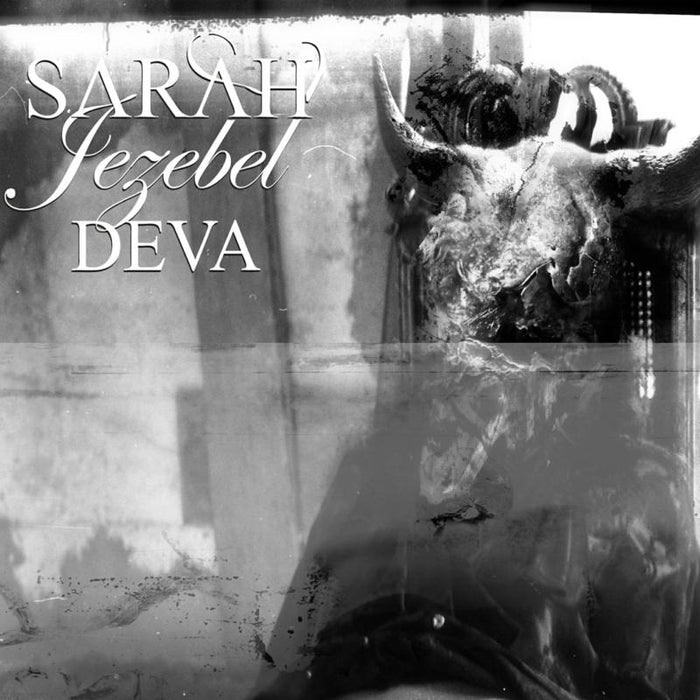 Sarah Jezebel Deva: The Corruption Of Mercy