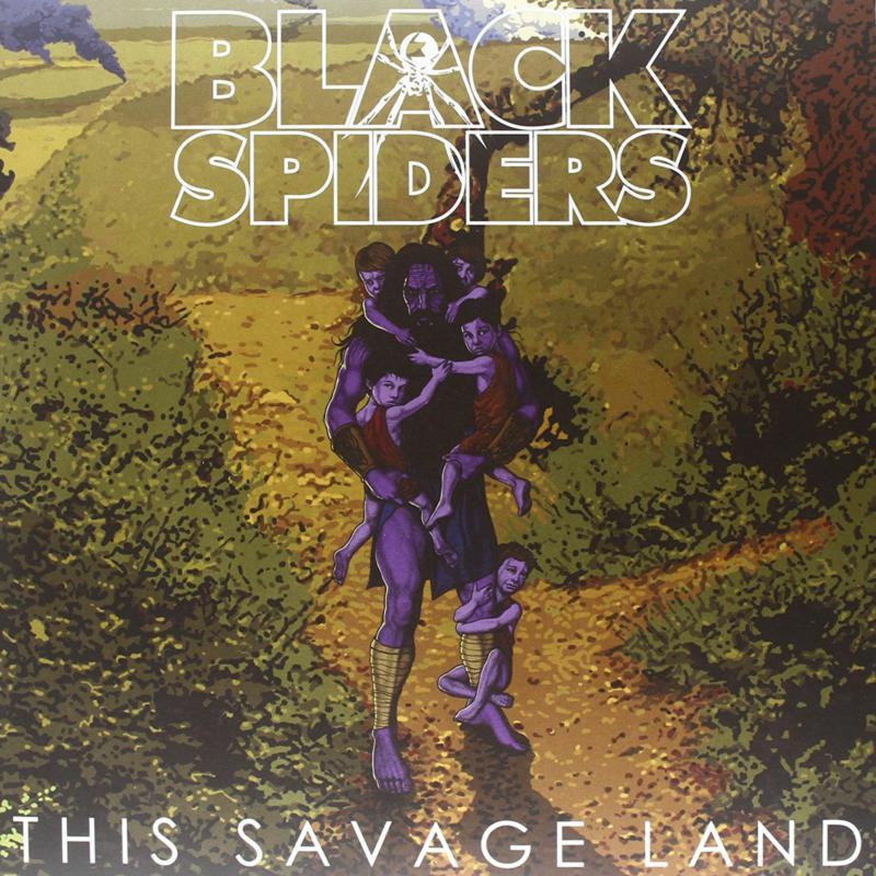 Black Spiders: This Savage Land CD