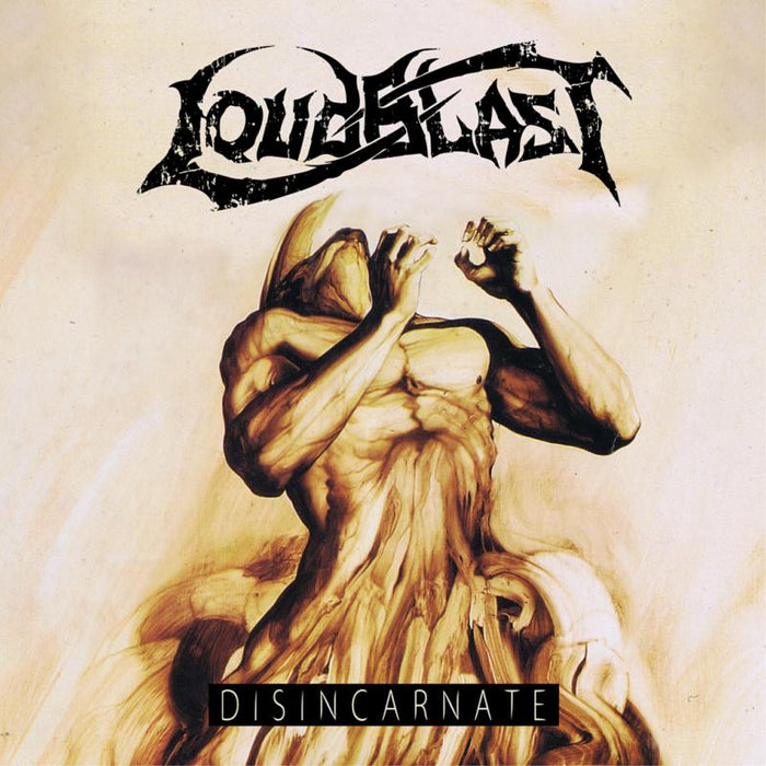 Loudblast: Disincarnate