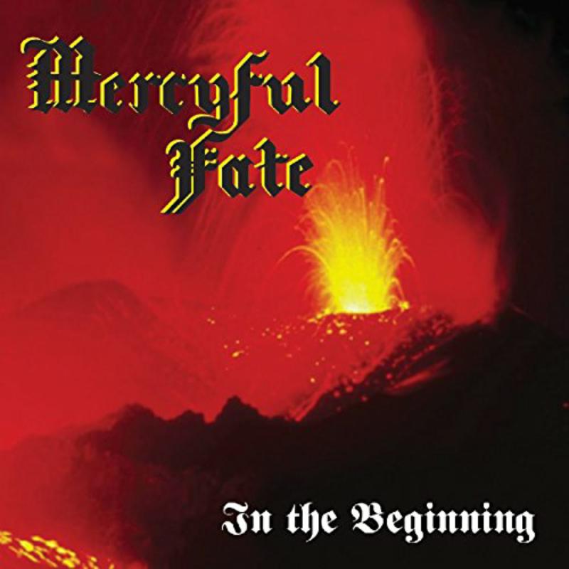 Mercyful Fate: In The Beginning
