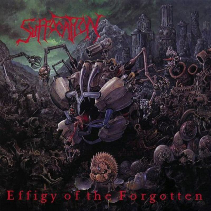 Suffocation: Effigy Of The Forgotten