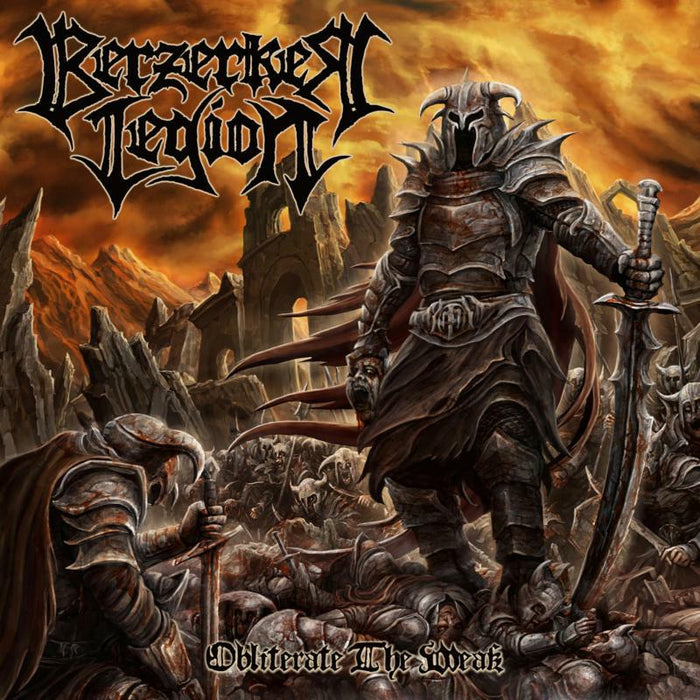 Berzerker Legion: Obliterate The Weak (LP)